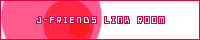 J-FRIENDS LINK ROOM