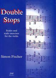 Double Stops by Simon Fischer　サイモン・フィッシャー　タブル　ストップス